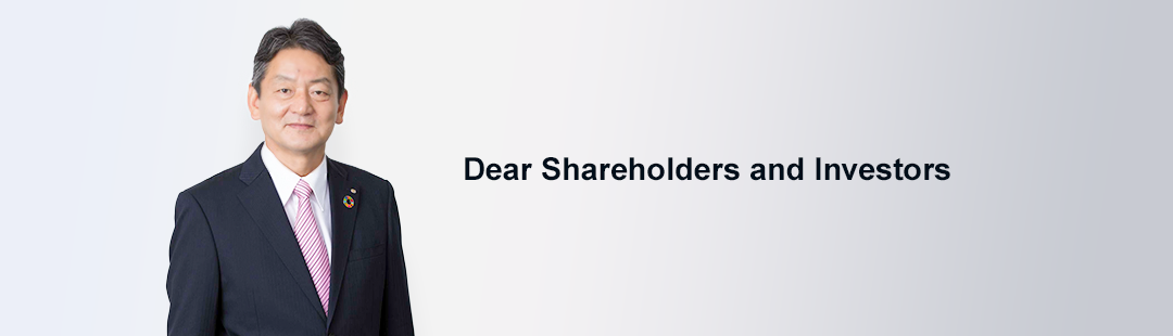 Dear Shareholders and Investors